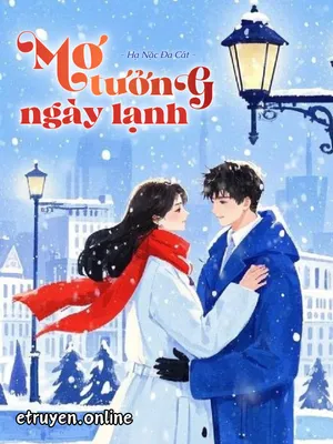 Mơ Tưởng Ngày Lạnh
