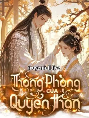 Thông Phòng Của Quyền Thần