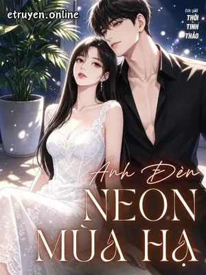 Ánh Đèn Neon Mùa Hạ