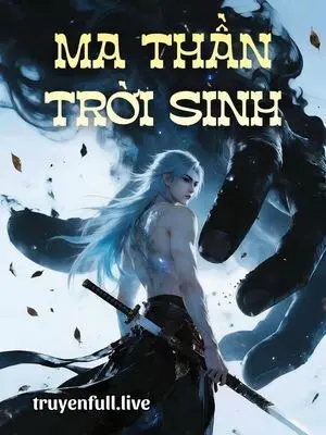 Ma Thần Trời Sinh
